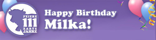 Milka wird 111Jahre!