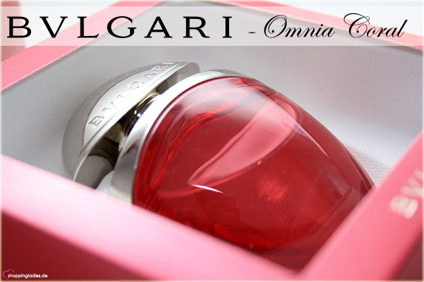 BVLGARI - Omnia Coral, EdT, 25ml Flakon 